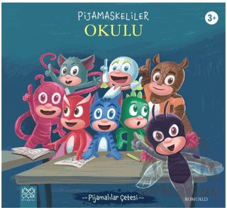 Pijamaskeliler Okulu