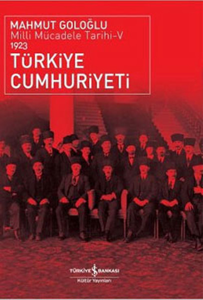 Türkiye Cumhuriyeti - Milli Mücadele Tarihi V