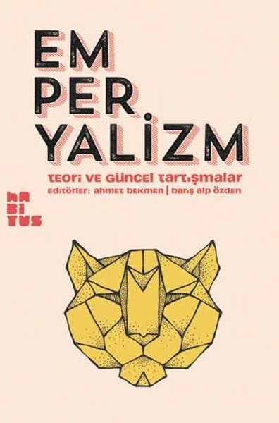 Emperyalizm Teori ve Güncel Tartışmalar
