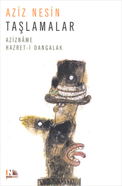 Taşlamalar Azizname - Hazret-i Dangalak