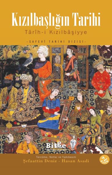 Kızılbaşlığın Tarihi Tarih-i Kızılbaşiyye