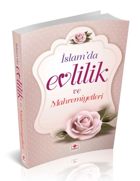İslam'da Evlilik ve Mahremiyetleri