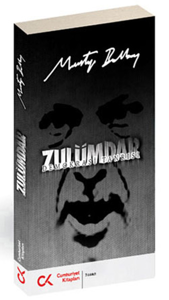Zulümdar Demokrasi Tanrısı