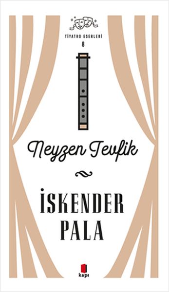 Neyzen Tevfik - Tiyatro Eserleri 8 - Ciltli