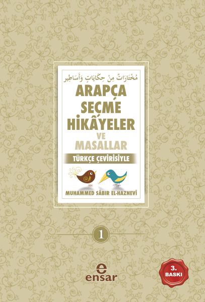 Arapça Seçme Hikayeler ve Masallar Türkçe Çevirisiyle