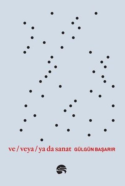 Ve Veya Ya da Sanat