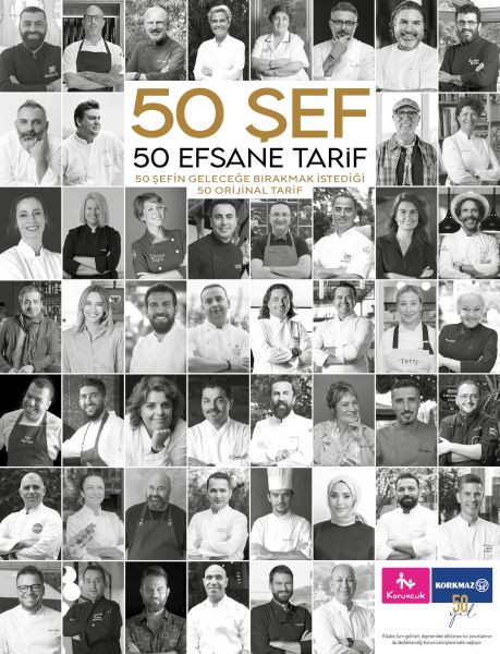50 Şef 50 Efsane Tarif: 50 Şefin Geleceğe Bırakmak İstediği 50 Orijinal Tarif (Ciltli)