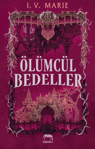 Ölümcül Bedeller