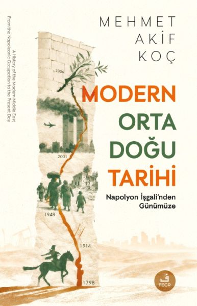 Modern Orta Doğu Tarihi   Napolyon İşgali’nden Günümüze