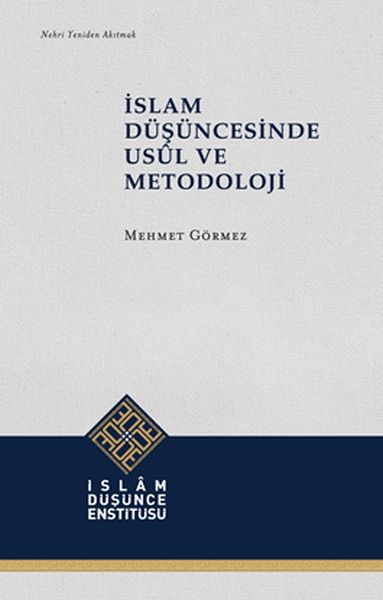 İslam Düşüncesinde Usül ve Metodoloji