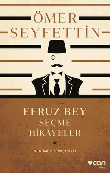 Efruz Bey - Seçme Hikâyeler (Günümüz Türkçesiyle)