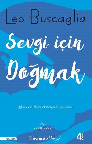 Sevgi İçin Doğmak