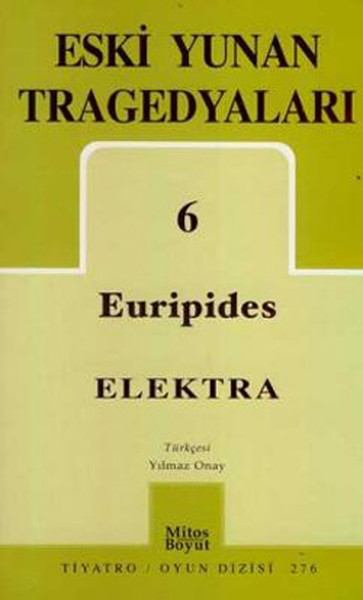 Eski Yunan Tragedyaları 6 / Elektra