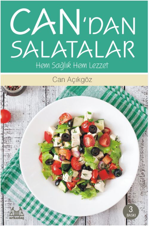 Can'dan Salatalar Hem Sağlık Hem Lezzet