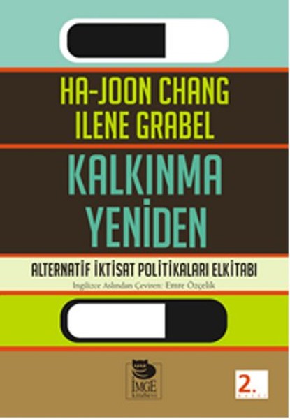 Kalkınma Yeniden Alternatif İktisat Politikaları Elkitabı