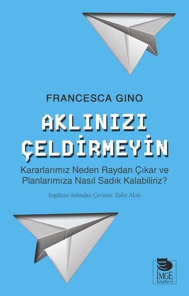 Aklınızı Çeldirmeyin