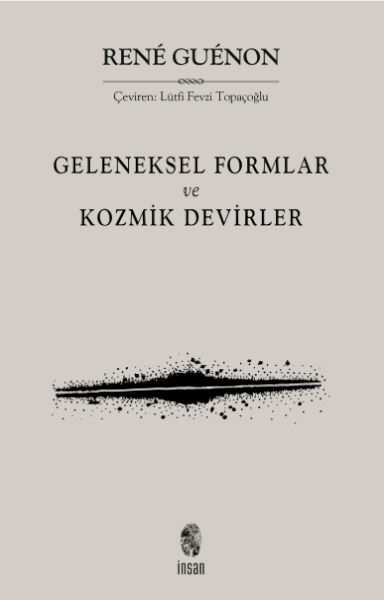 Geleneksel Formlar ve Kozmik Devirler