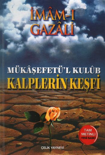 Kalplerin Keşfi - Mükaşefetül Kulub (Ciltli)