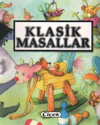 Çocuklara Masallar-Klasik Masallar