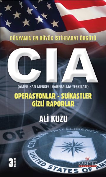 CIA Dünyanın En Büyük İstihbarat Örgütü